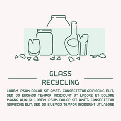 Glass waste recycling information poster. Line style vector illustration. There is place for your text