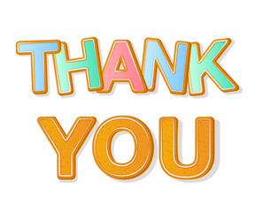 Thank you inscription. Sweet letters. Christmas font. Cartoon vector illustration Ginger bread Cookies
