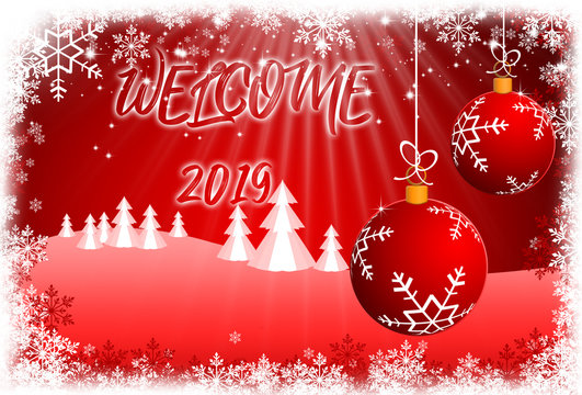 WELCOME 2019. Holiday Greeting Card. New Year background