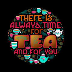 Hand drawn typography poster about tea. Vector.