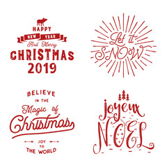 Merry Christmas. Happy New Year, Joyeux Noel 2019. Typography set. Holiday logo, emblems, text design. Use for t shirts, banners, greeting cards, gifts. Stock vector calligraphic collection isolate