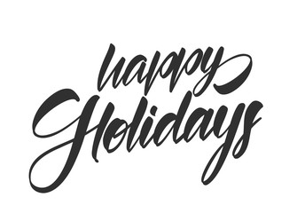 Vector illustration: Hand drawn calligraphic brush type lettering of Happy Holidays on white background.