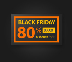 Black Friday 80 percent discount coupon