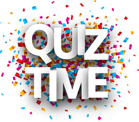 Fototapeta premium Quiz time sign with colorful confetti.