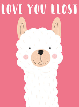 Vector illustration of a white llama or alpaca with an inscription Love you lost on a pink background. Image for children, cards, invitation, print, textiles.