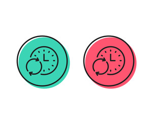 Time line icon. Update clock or Deadline symbol. Time management sign. Positive and negative circle buttons concept. Good or bad symbols. Update Time Vector