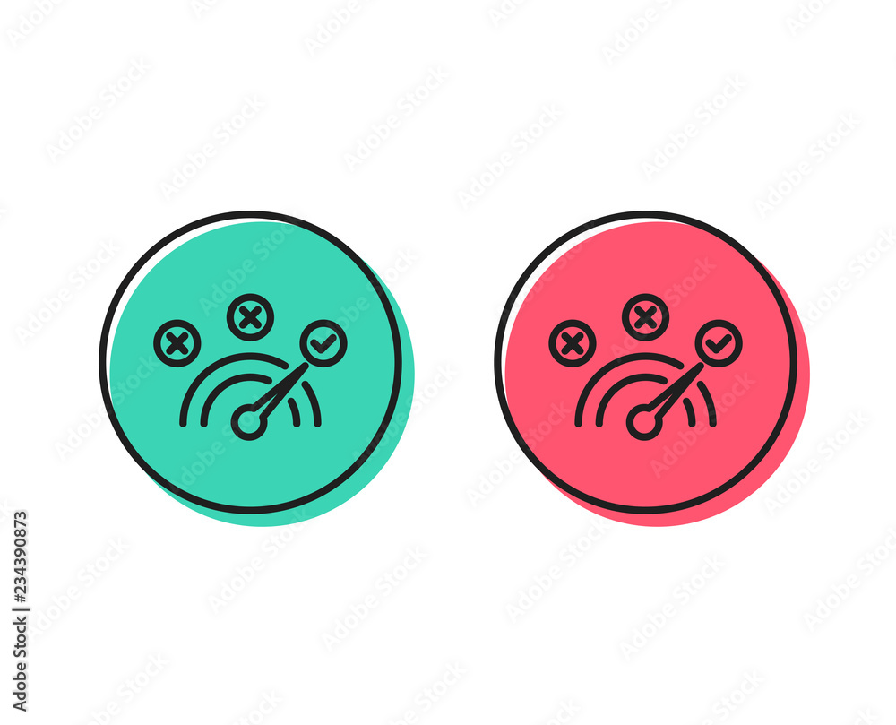 Poster correct answer line icon. speedometer concept sign. check symbol. positive and negative circle butto