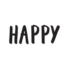 Happy lettering vector hand drawn overlay phrase.