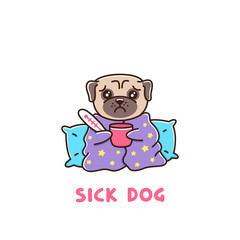 The dog is sick with a thermometer wrapped in a blanket, with a mug of hot drink. It can be used for sticker, patch, brochures, posters, ads, articles etc.