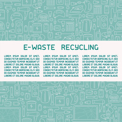 E-waste ready concept info poster with old appliances and inscription. Line style vector illustration. There is place for your text