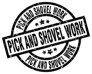 pick and shovel work round grunge black stamp