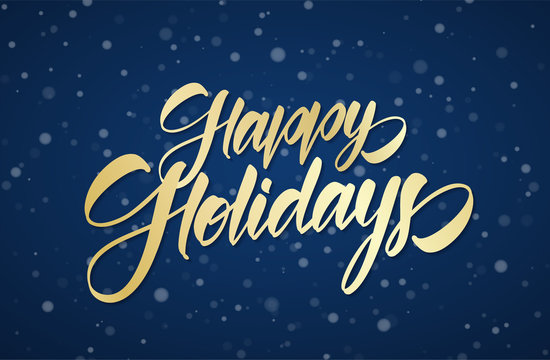 Golden handwritten calligraphic brush lettering of Happy Holidays on winter snowy sky background with snowflakes