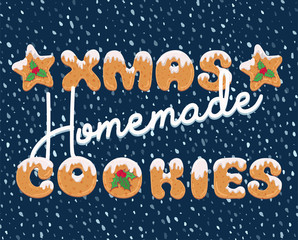 Typography christmas greeting card in cartoon style with text form of homemade cookies. Xmas doodle letters for banner, invitation, poster, label, postcard.