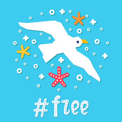 Cutout marine style sea animal kids design element paper card. Lettering popular hashtag title free. Vector funny cartoon seagull doodle background. Child graphic poster