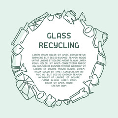 Glass recycling info poster. Line style vector illustration. There is place for your text