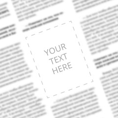 Close up of a blurred newspaper column with blank square in the middle for designer mockup. Angled...