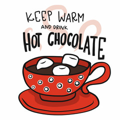 Keep warm and drink hot chocolate red cup cartoon vector illustration