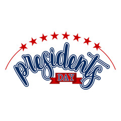 President day banner with stars and text. Vector illustration design