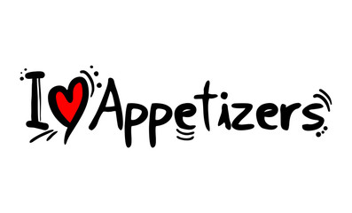 Appetizers love message