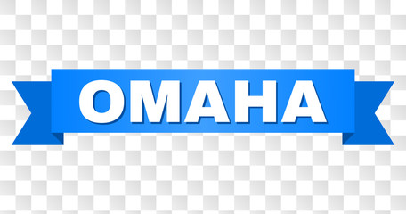 OMAHA text on a ribbon. Designed with white title and blue tape. Vector banner with OMAHA tag on a transparent background.