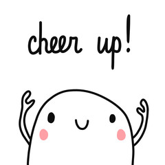 Cheer up cute marshmallow illustration minimalism for prints posters cards postcards notebooks books and primitive design
