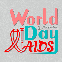 Vector illustration of handwritten inscription World AIDS Day, on a textured background for banner, postcard, logo, print with a syringe and ribbon awareness symbol.