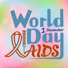 Vector illustration of handwritten inscription World AIDS Day, on a textured background for banner, postcard, logo, print with a syringe and ribbon awareness symbol.