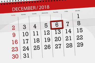 Calendar planner for the month december 2018, deadline day, thursday, 6