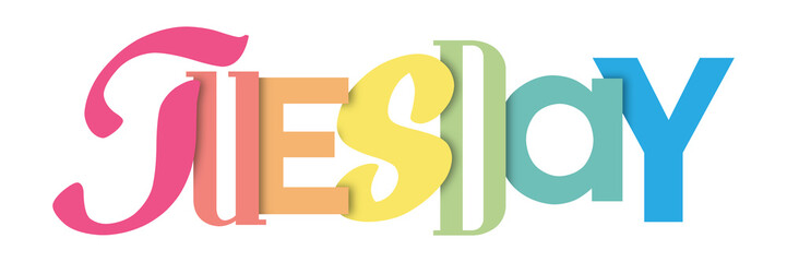 TUESDAY colorful typography banner