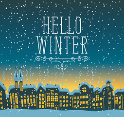 Vector winter illustration with old night European city with snow-covered buildings. Banner or card with words Hello Winter in cartoon style
