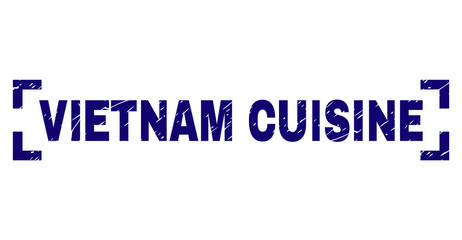 VIETNAM CUISINE tag seal print with grunge effect. Text label is placed between corners. Blue vector rubber print of VIETNAM CUISINE with grunge texture.