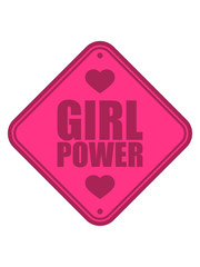 schild warnung achtung vorsicht hinweis zone girl power text spruch cool weiblich frau mädchen stark erfolgreich boss chef logo design heldin