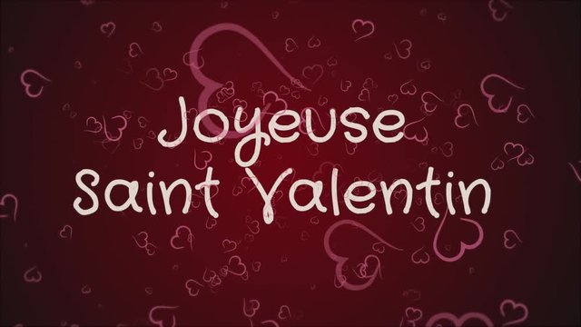 Animation Joyeuse Saint Valentin, Happy Valentine's day in french language, greeting card, falling pink hearts, red background