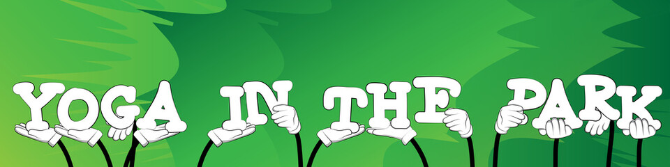 Diverse hands holding letters of the alphabet created the word Yoga in the Park. Vector illustration.