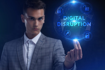 The concept of business, technology, the Internet and the network. A young entrepreneur working on a virtual screen of the future and sees the inscription: digital disruption