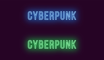 Inscription of Cyberpunk in neon style. Vector