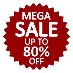 Mega sale sign.