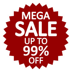 Mega sale sign.
