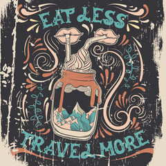 Eat less travel more. Quote typographical background with hand drawn illustration of bank with landscape and lips with straws. Template for card poster banner print for t-shirt