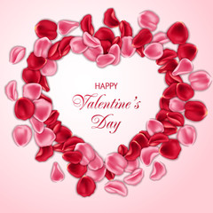 Heart-shaped frame made of red and pink rose petals. Valentines Day card template