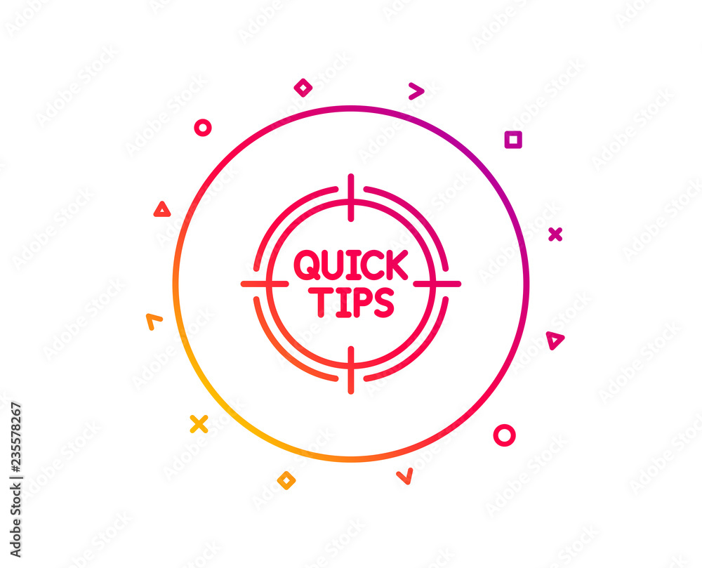 Poster quick tips aim line icon. helpful tricks target sign. gradient pattern line button. tips icon design