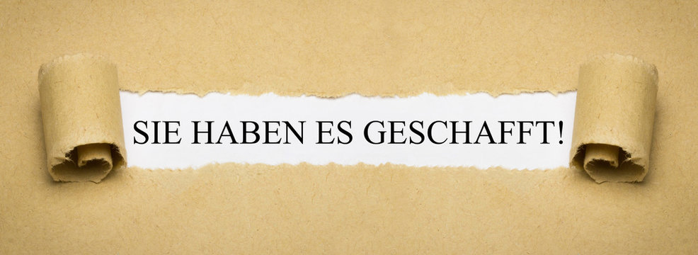 Sie haben es geschafft!