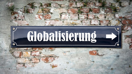 Schild 390 - Globalisierung - obrazy, fototapety, plakaty
