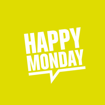 happy monday