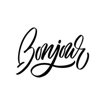 Bonjour - Hello in french - calligraphic vector quote.