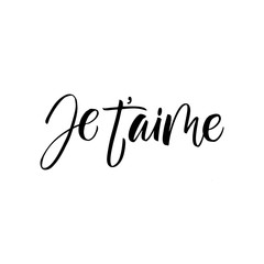 Je t'aime - I love you in french- modern brush calligraphy. Isolated on white background.