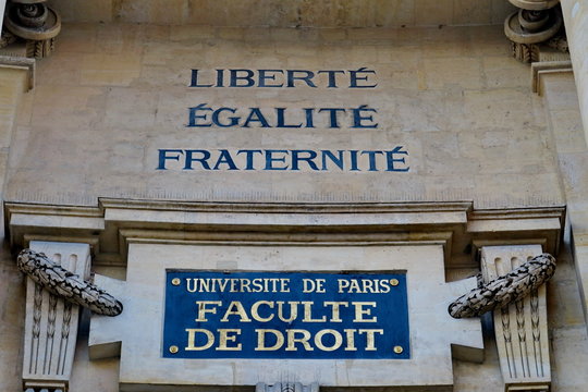 Université de Paris. Faculté de droit. Liberté égalité fraternité