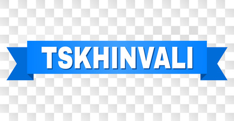 TSKHINVALI text on a ribbon. Designed with white caption and blue tape. Vector banner with TSKHINVALI tag on a transparent background.