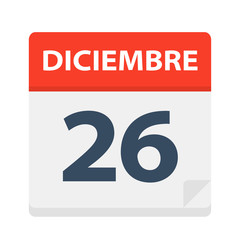 Diciembre 26 - Calendar Icon - December 26. Vector illustration of Spanish Calendar Leaf