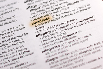 The word or phrase Allegiance in a dictionary.
